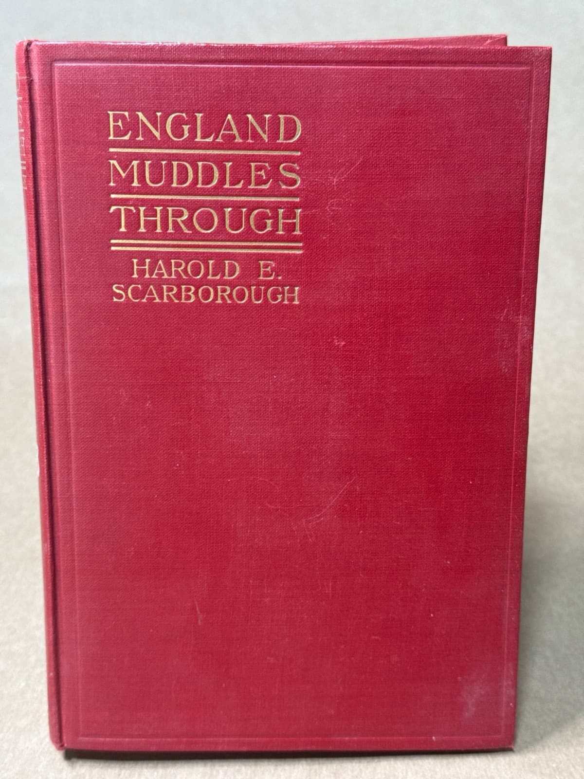 England Muddles Through by Harold E. Scarborough - front cover