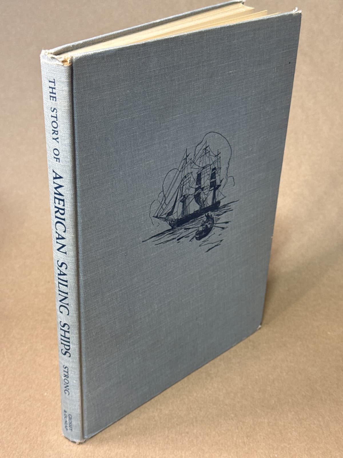 The Story of American Sailing Ships by Charles S. Strong - quarter view showing binding condition