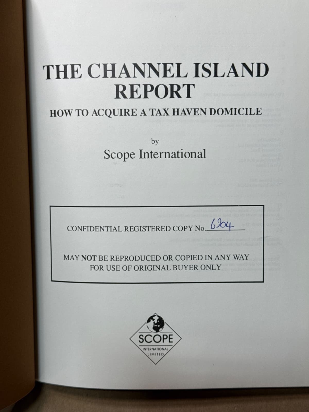 The Channel Island Report: How to Acquire a Tax Haven Domicile by Scope International - title page