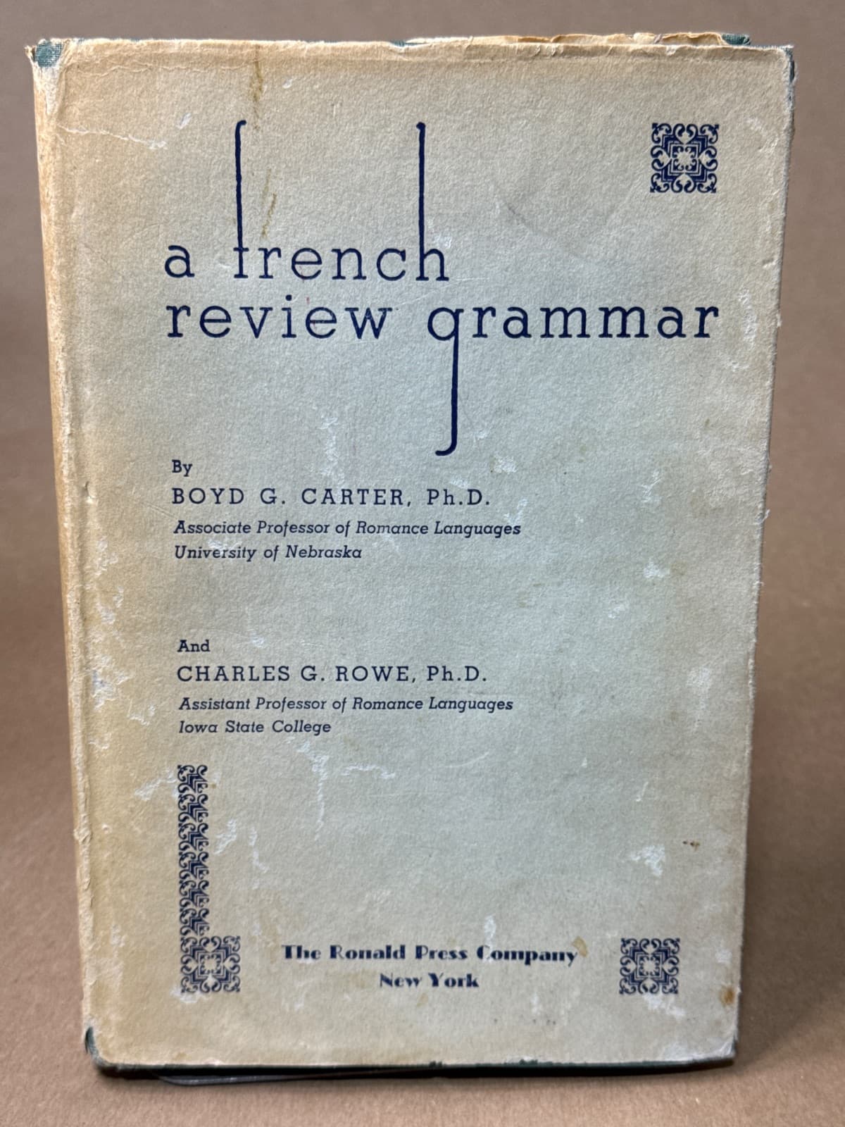 A French Review Grammar by Boyd G. Carter, Ph.D. and Charles G. Rowe, Ph.D. - front cover