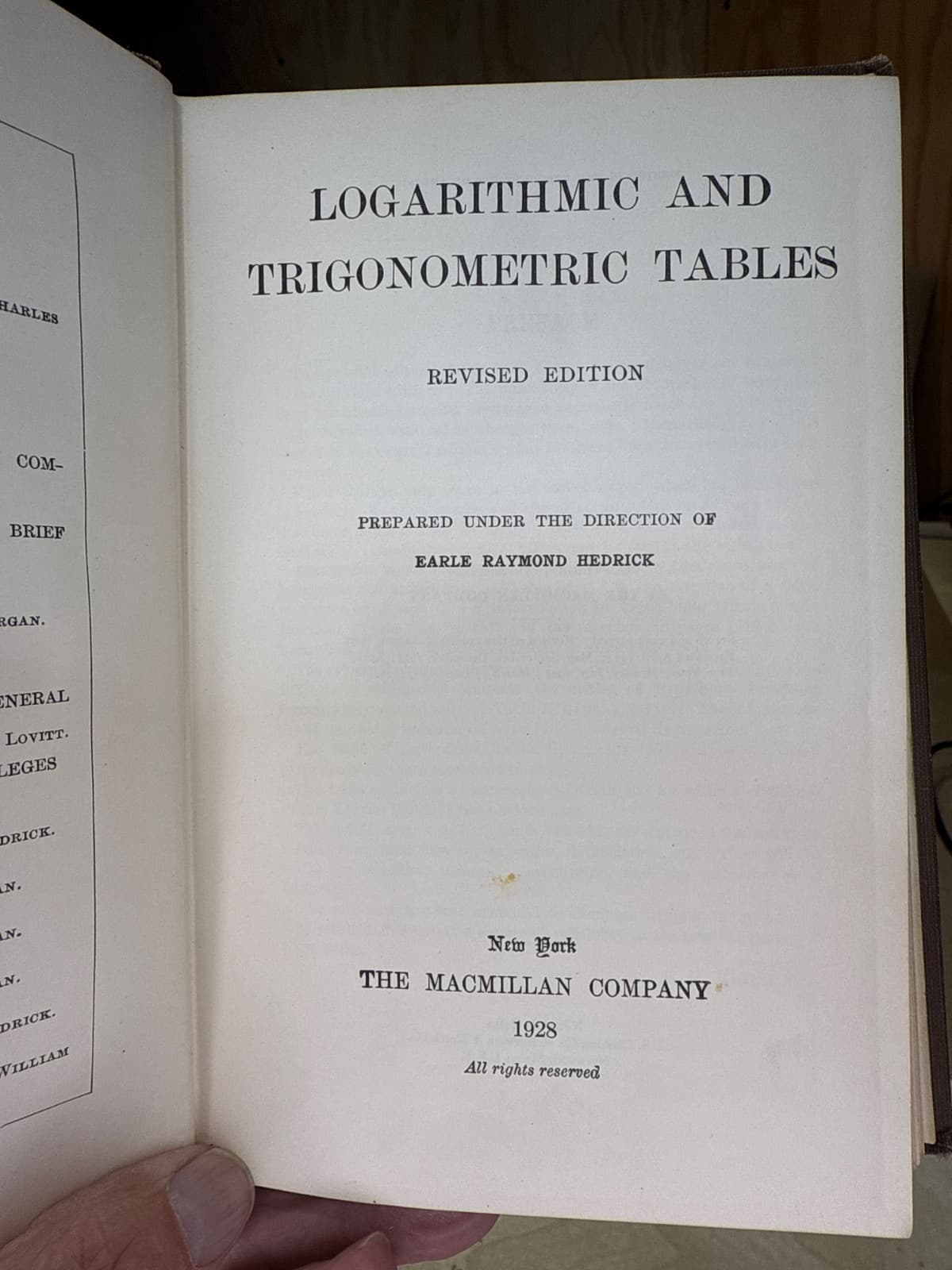 Logarithmic and Trigonometric Tables by Earle Raymond Hedrick (prepared under the direction of) - title page