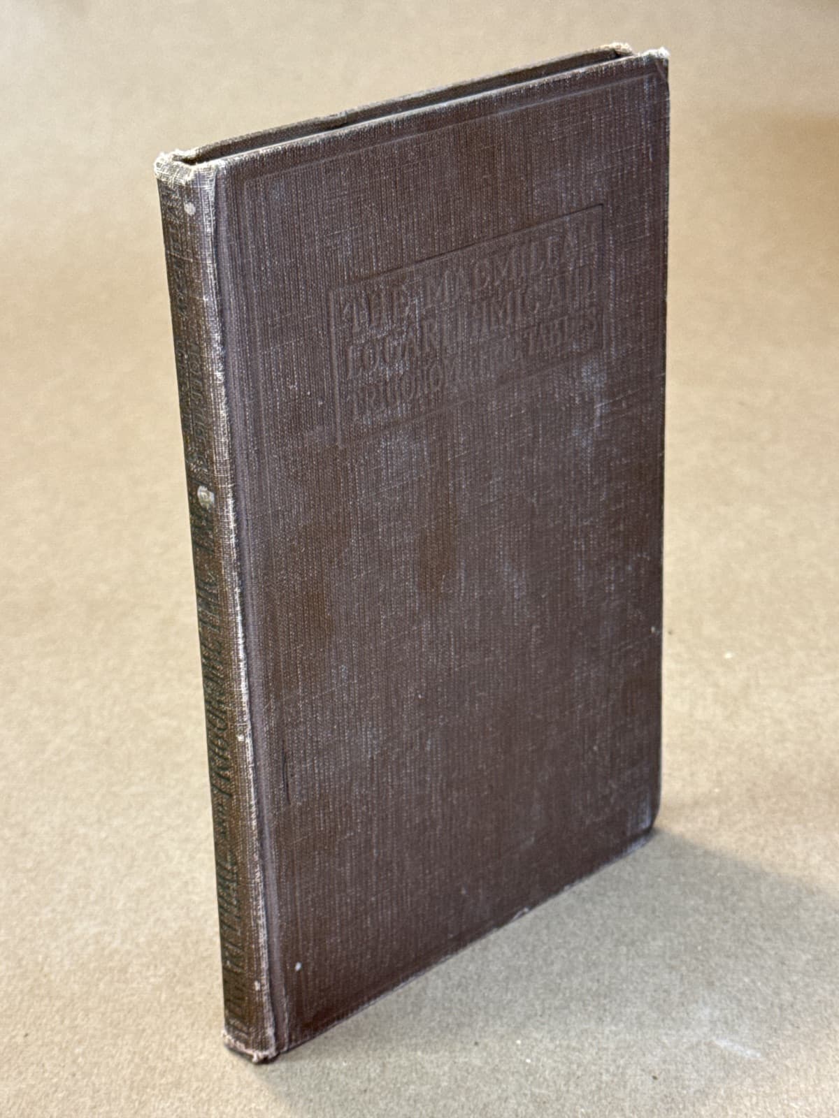 Logarithmic and Trigonometric Tables by Earle Raymond Hedrick (prepared under the direction of) - quarter view showing binding condition