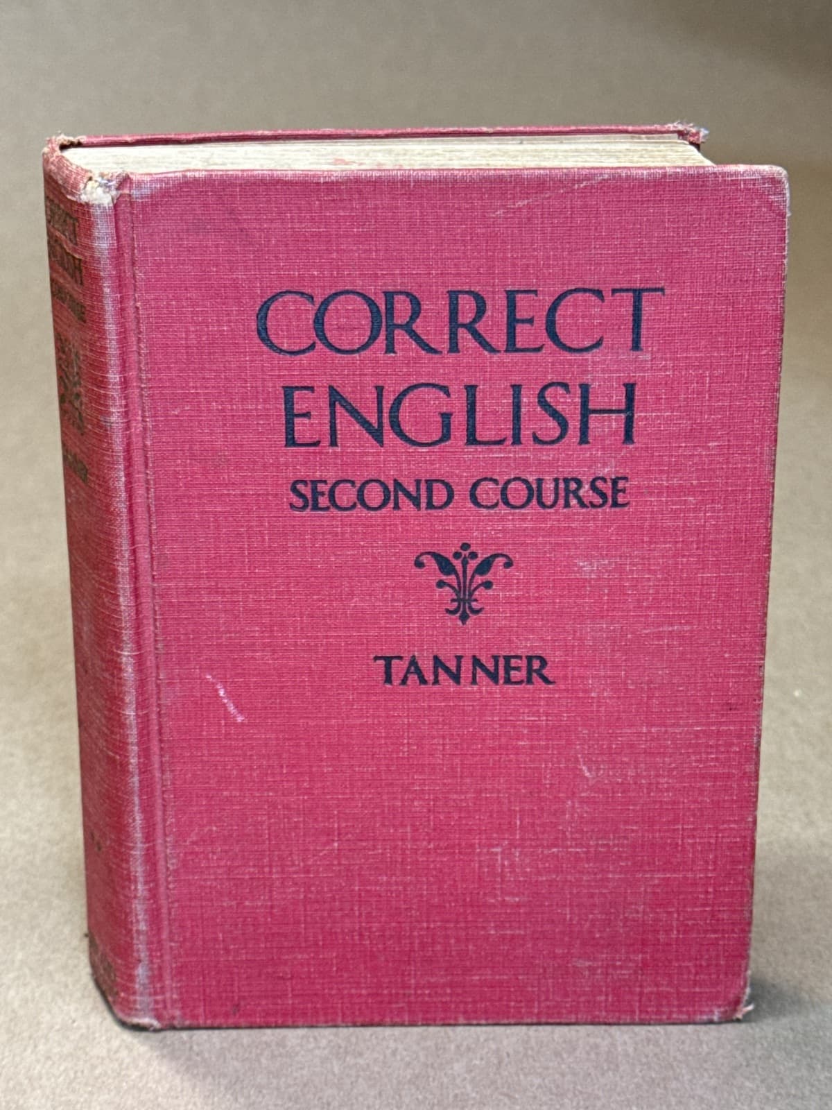 Correct English Second Course by William M. Tanner - front cover