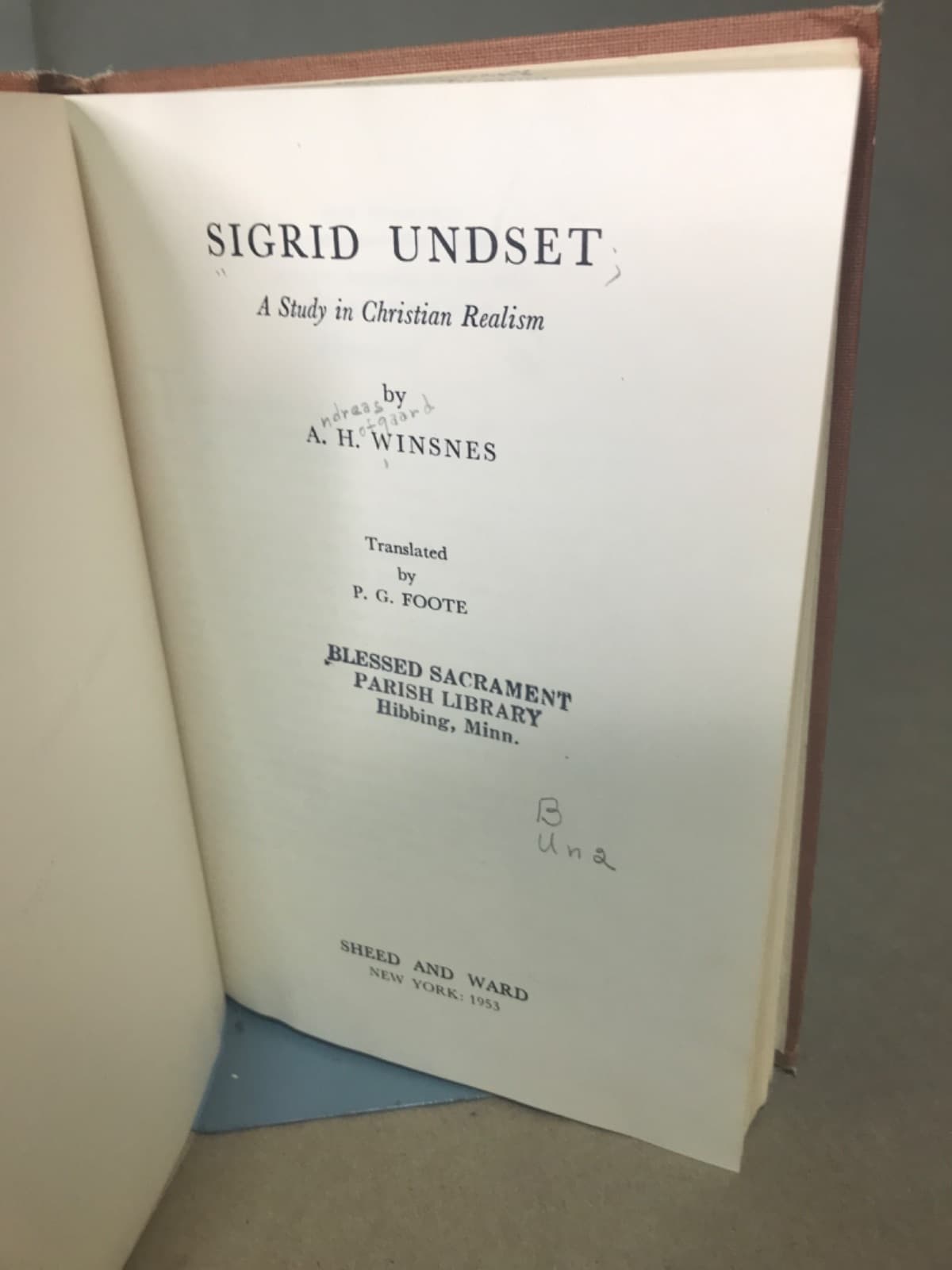 Sigrid Undset: A Study in Christian Realism by A. H. Winsnes - title page