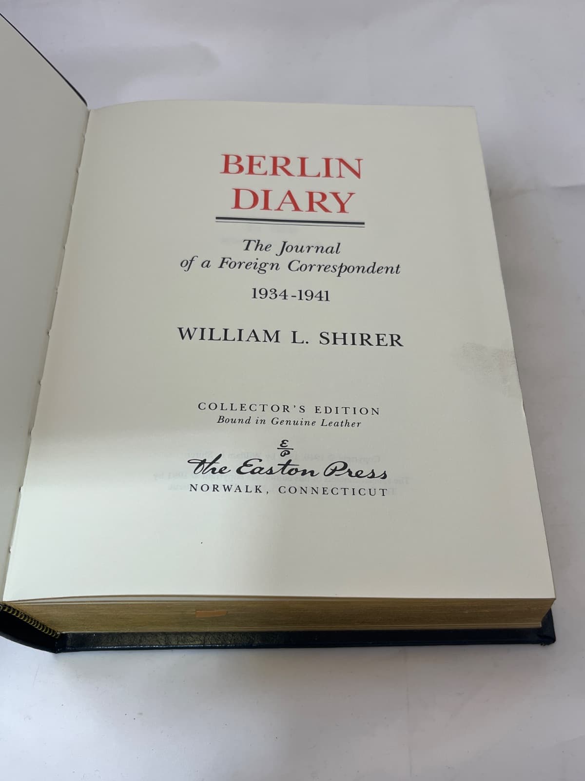 Berlin Diary: The Journal of a Foreign Correspondent, 1934-1941 by William L. Shirer - title page