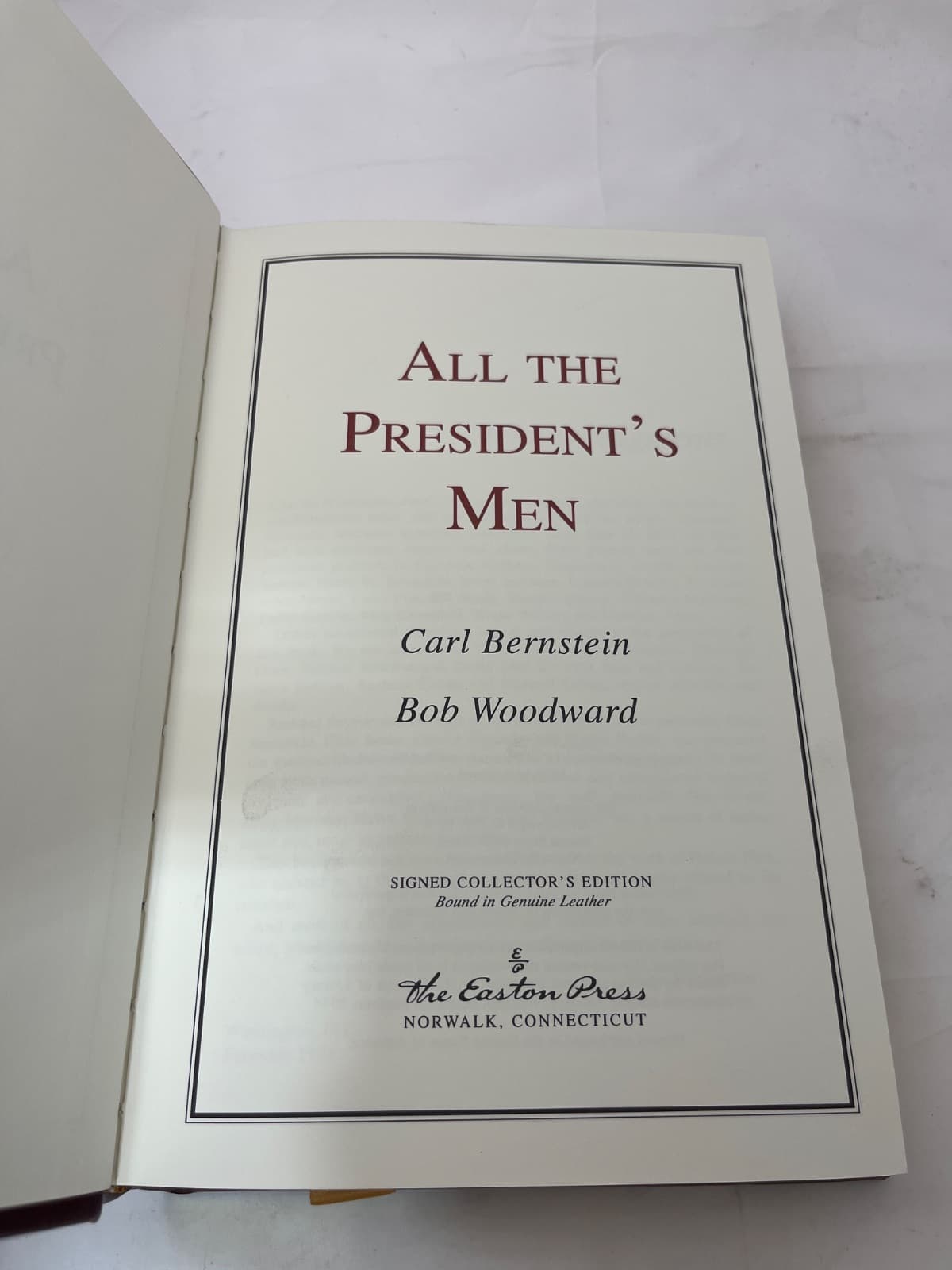 All the President's Men - Bernstein,Woodward - Easton Press - NO SIGNATURE by Carl Bernstein and Bob Woodward - title page