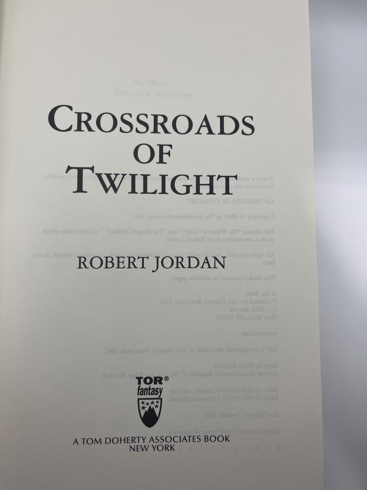 Crossroads of Twilight - Robert Jordan - Wheel of Time - Hardcover - First Edition/First Print  by Robert Jordan - title page
