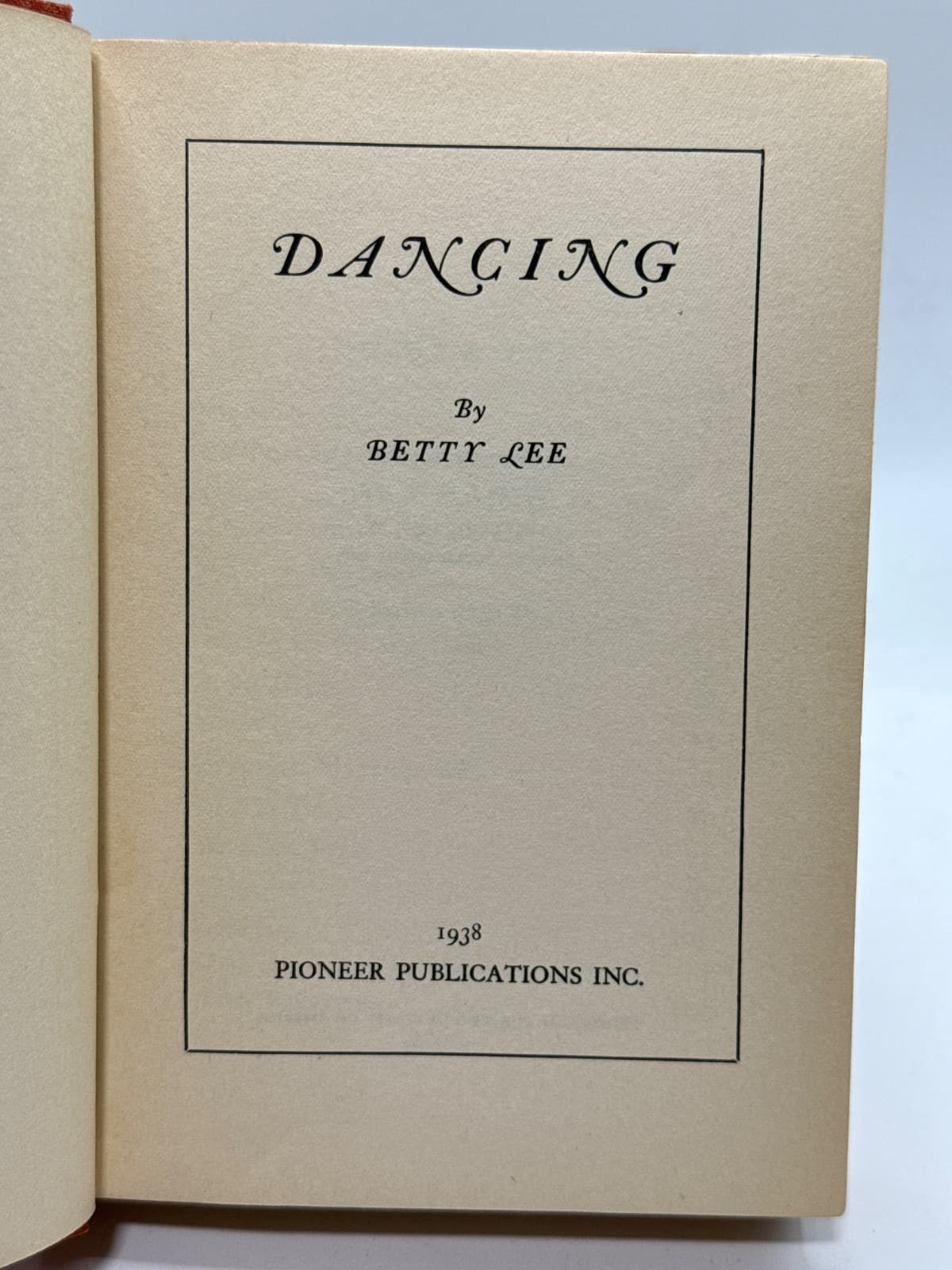 Dancing: The Old and New Steps by Betty Lee & Bill Lee - title page
