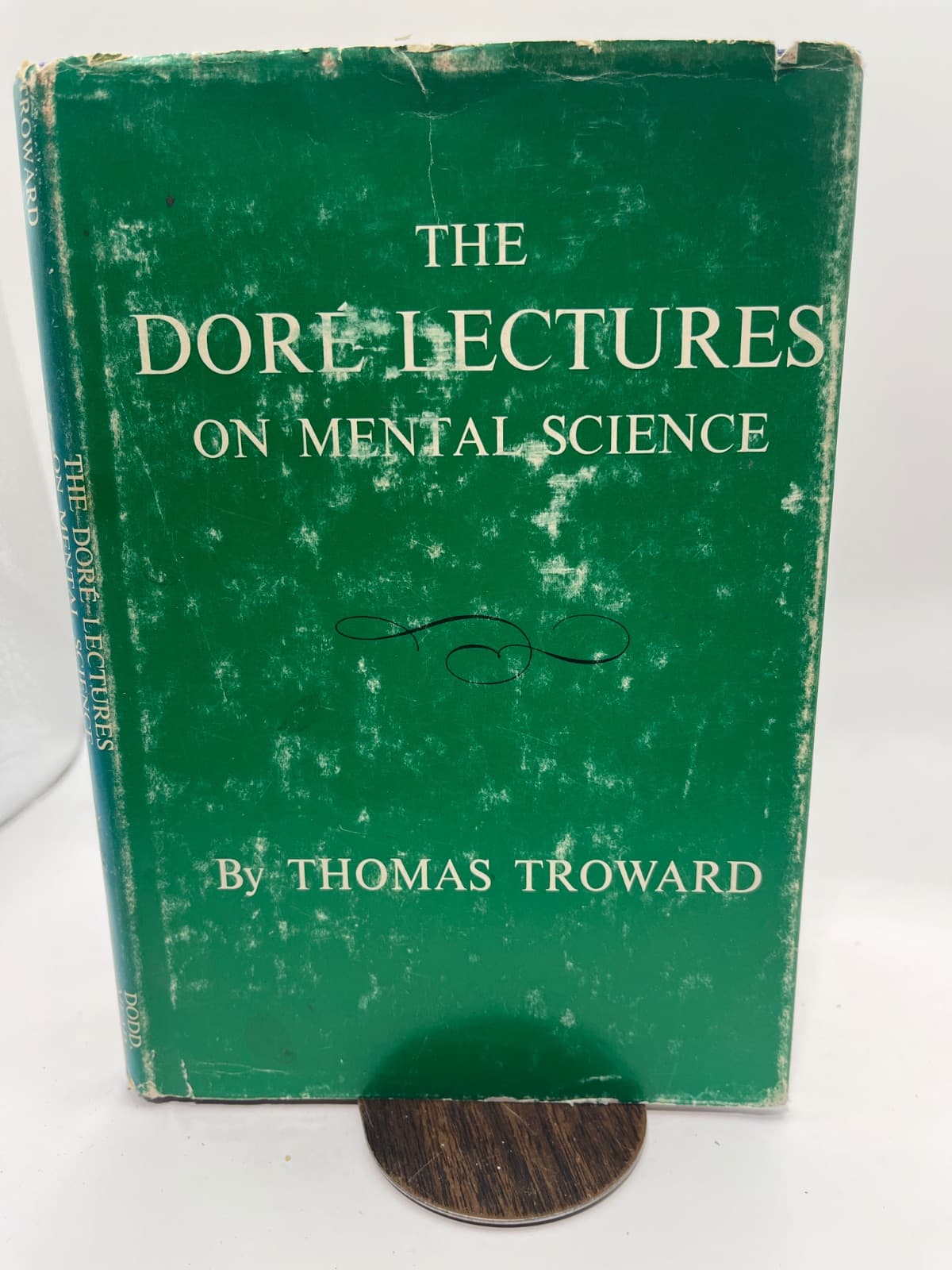 The Dore Lectures on Mental Science by Thomas Troward - front cover
