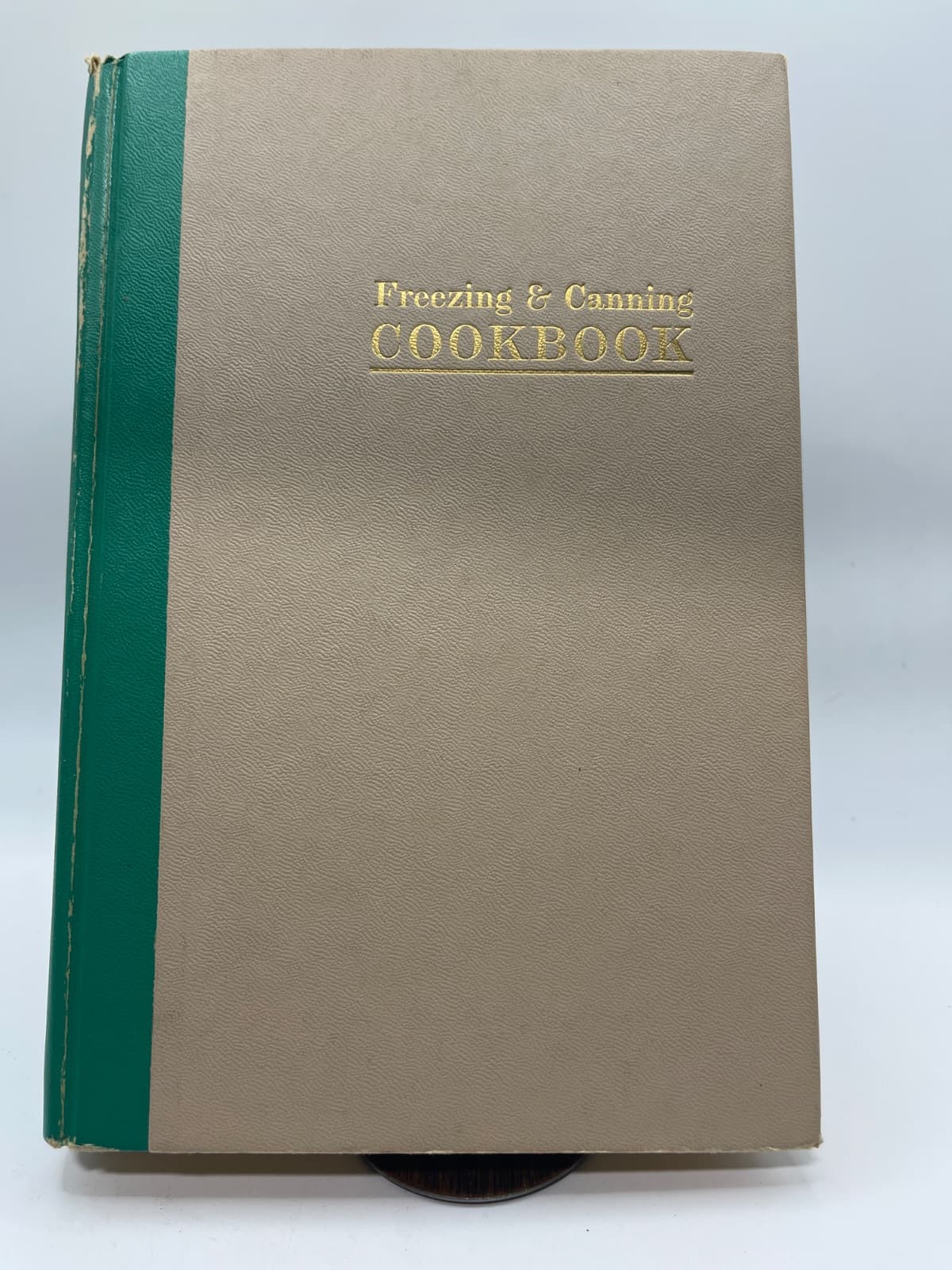 Freezing & Canning Cookbook by Edited by Nell B. Nichols - front cover
