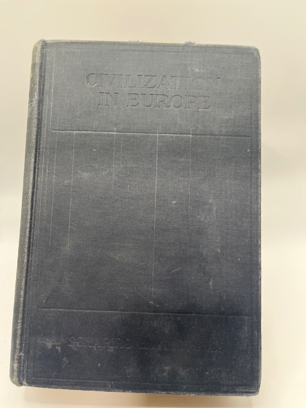 Civilization in Europe by J. Salwyn Schapiro, Richard B. Morris - front cover