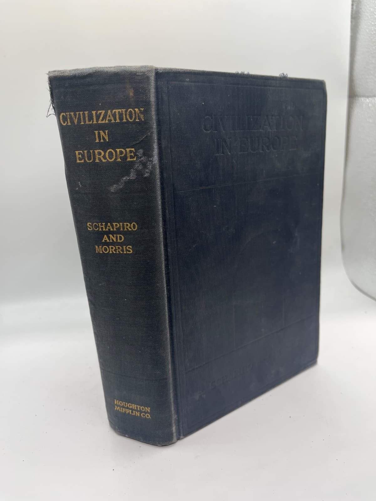 Civilization in Europe by J. Salwyn Schapiro, Richard B. Morris - quarter view showing binding condition