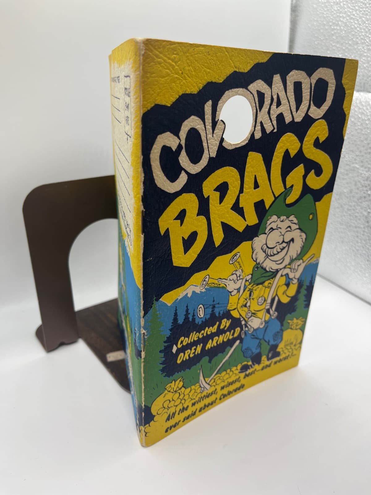 Colorado Brags by Oren Arnold - quarter view showing binding condition