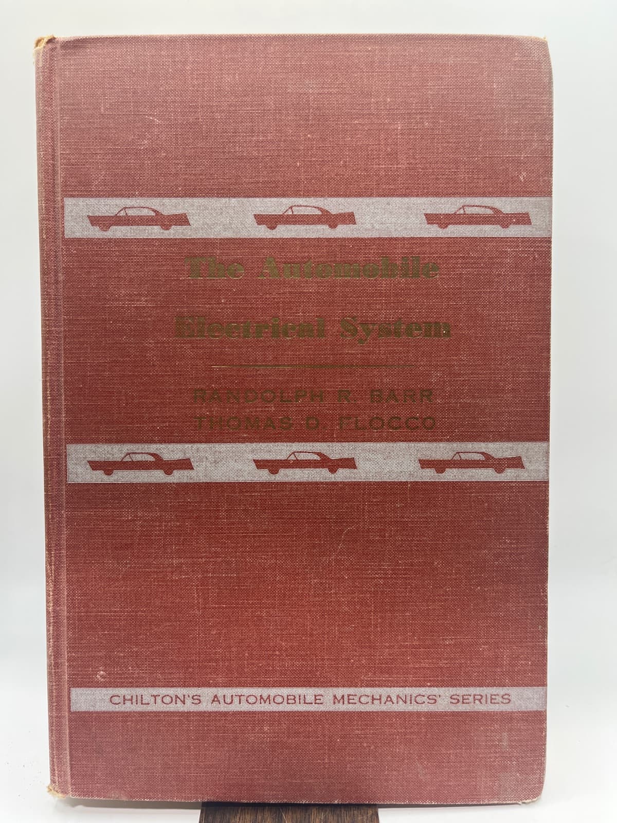 The Automobile Electrical System by Randolph R. Barr and Thomas D. Flocco - front cover
