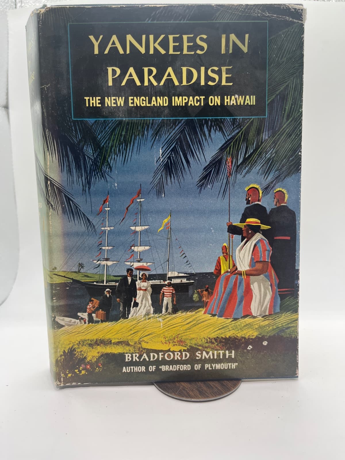 Yankees in Paradise: The New England Impact on Hawaii by Bradford Smith - front cover