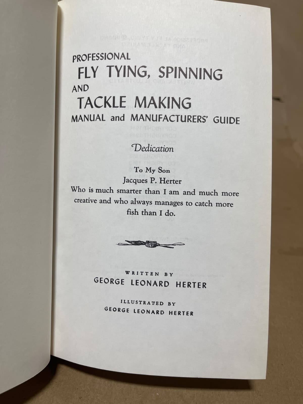 Professional Fly Tying, Spinning and Tackle Making Manual and Manufacturers' Guide by George Leonard Herter - title page