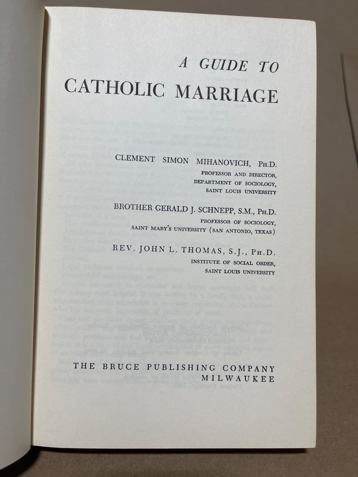 A Guide to Catholic Marriage by Clement Simon Mihanovich, Brother Gerald J. Schnepp, Rev. John L. Thomas - title page