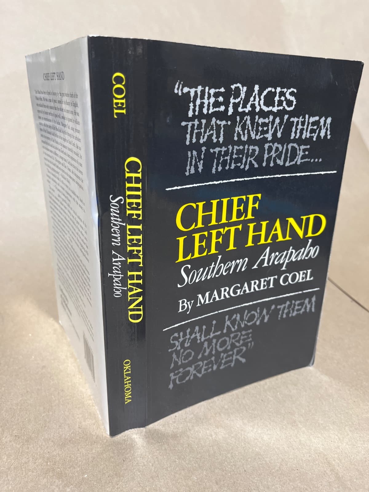 Chief Left Hand: Southern Arapaho by Margaret Coel - quarter view showing binding condition