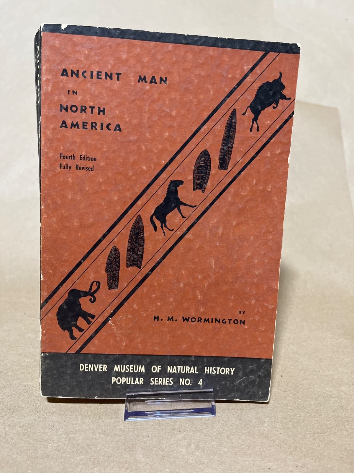 Ancient Man in North America by H. M. Wormington - front cover