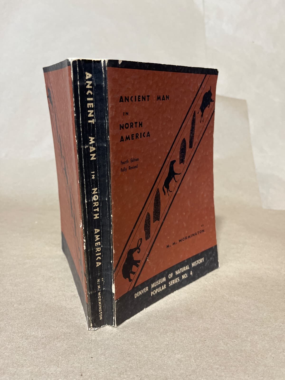 Ancient Man in North America by H. M. Wormington - quarter view showing binding condition