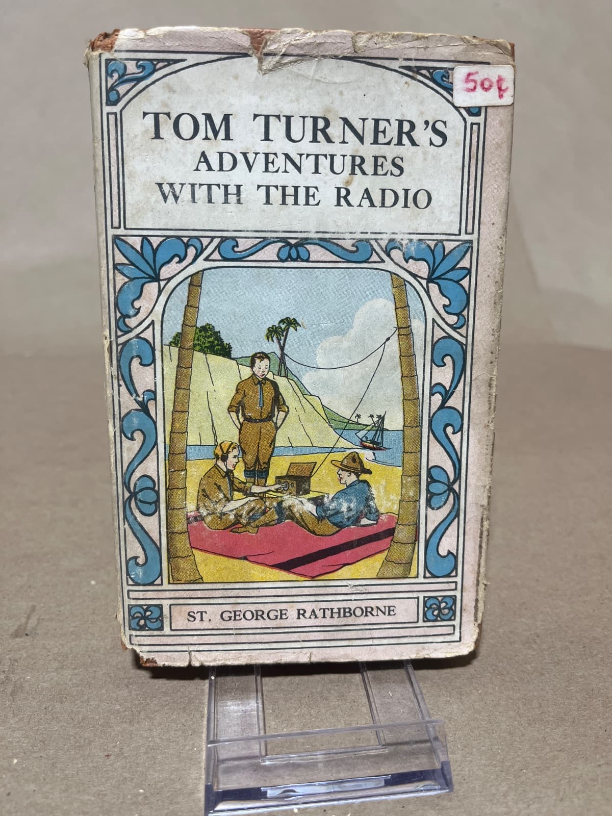 Tom Turner's Adventures with the Radio by St. George Rathborne - front cover