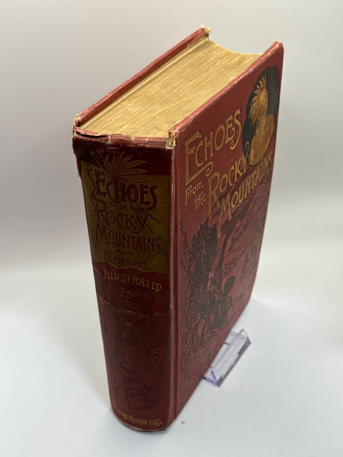 Echoes from the Rocky Mountains by John W. Clampitt - quarter view showing binding condition