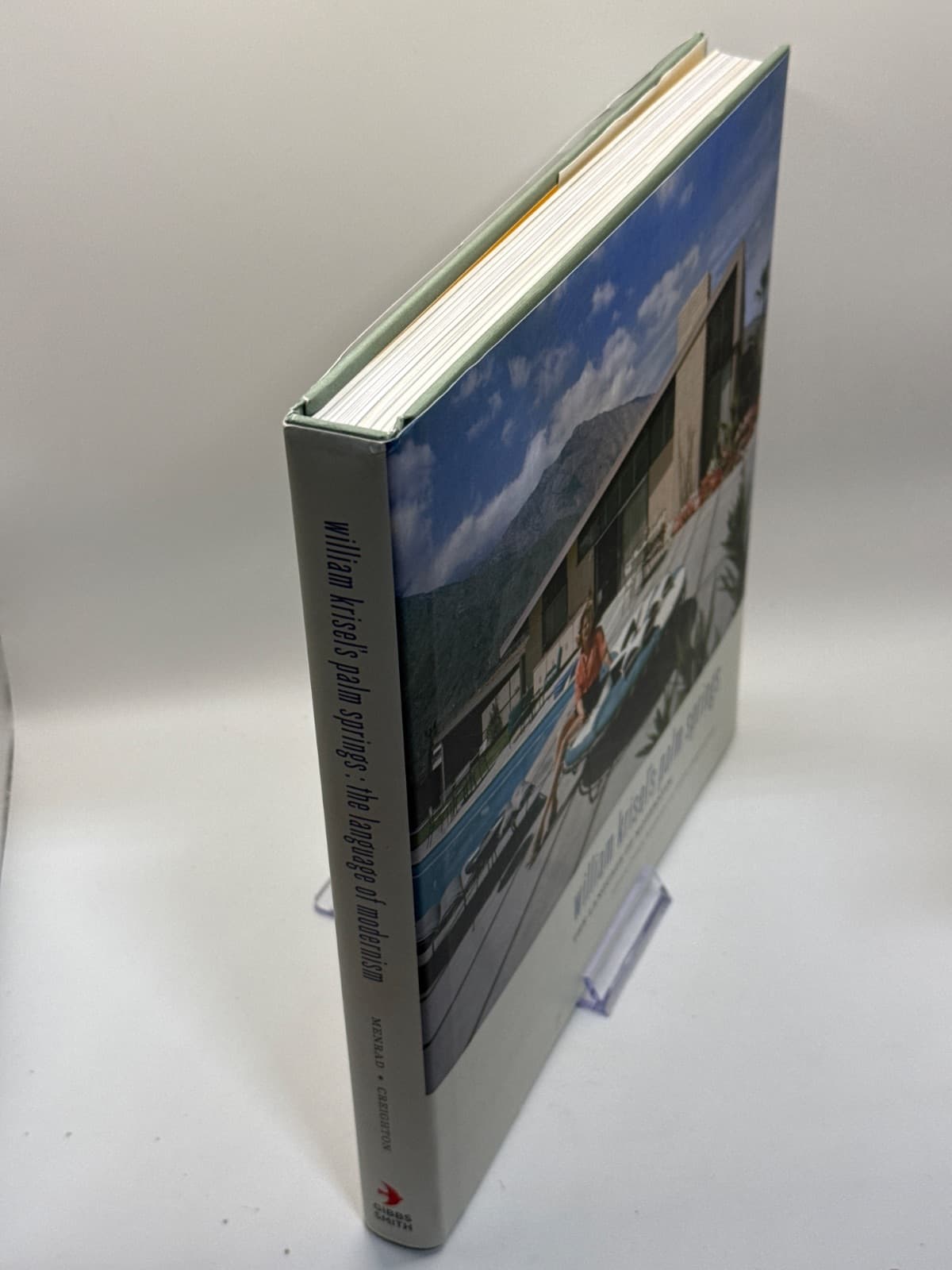 william krisel's palm springs: the language of modernism by Edited by Chris Menrad and Heidi Creighton - quarter view showing binding condition