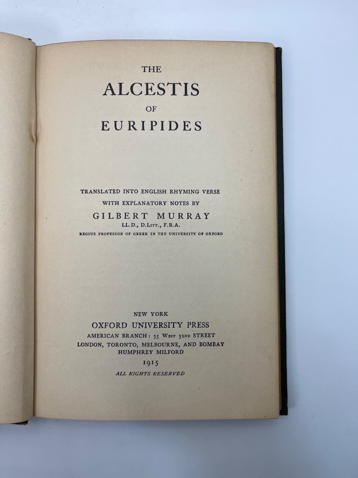 The Alcestis of Euripides - Gilbert Murray - 1915 by Gilbert Murray - title page
