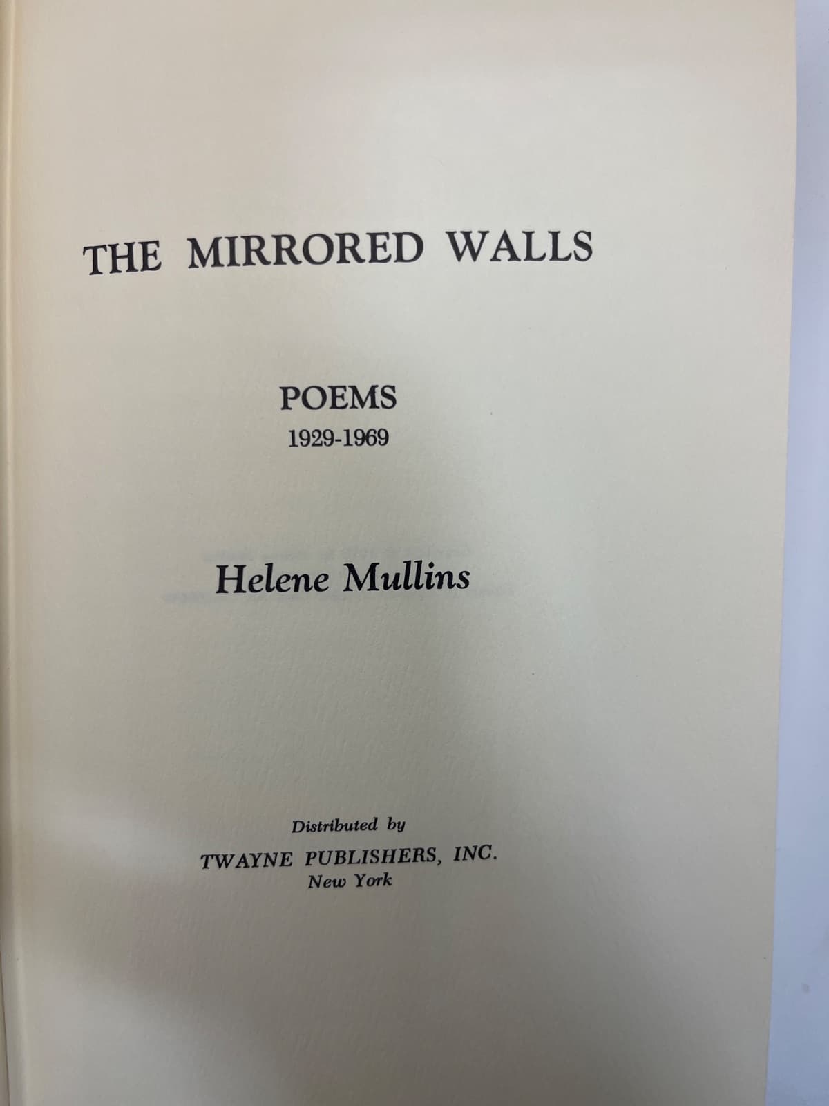 The Mirrored Walls and Other Poems - SIGNED  by Helene Mullins - title page