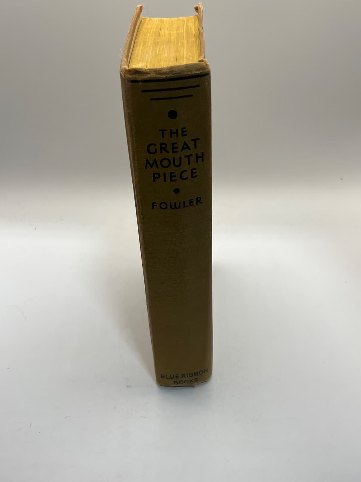 The Great Mouthpiece by Gene Fowler - quarter view showing binding condition