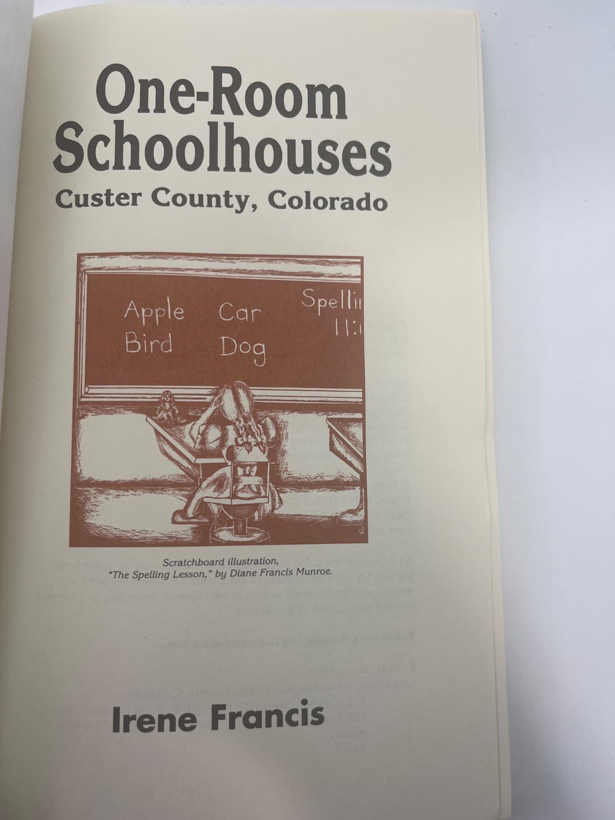 One-Room Schoolhouses: Custer County, Colorado by Irene Francis - title page