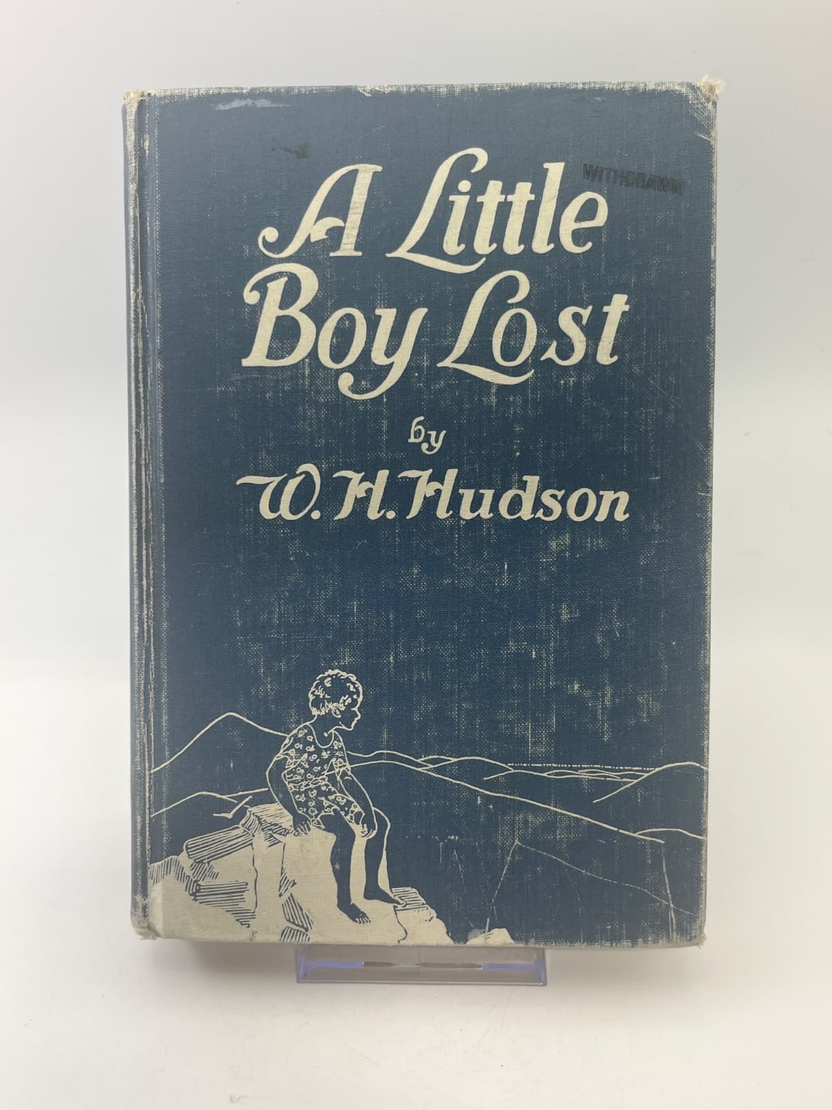 A Little Boy Lost by W. H. Hudson - front cover