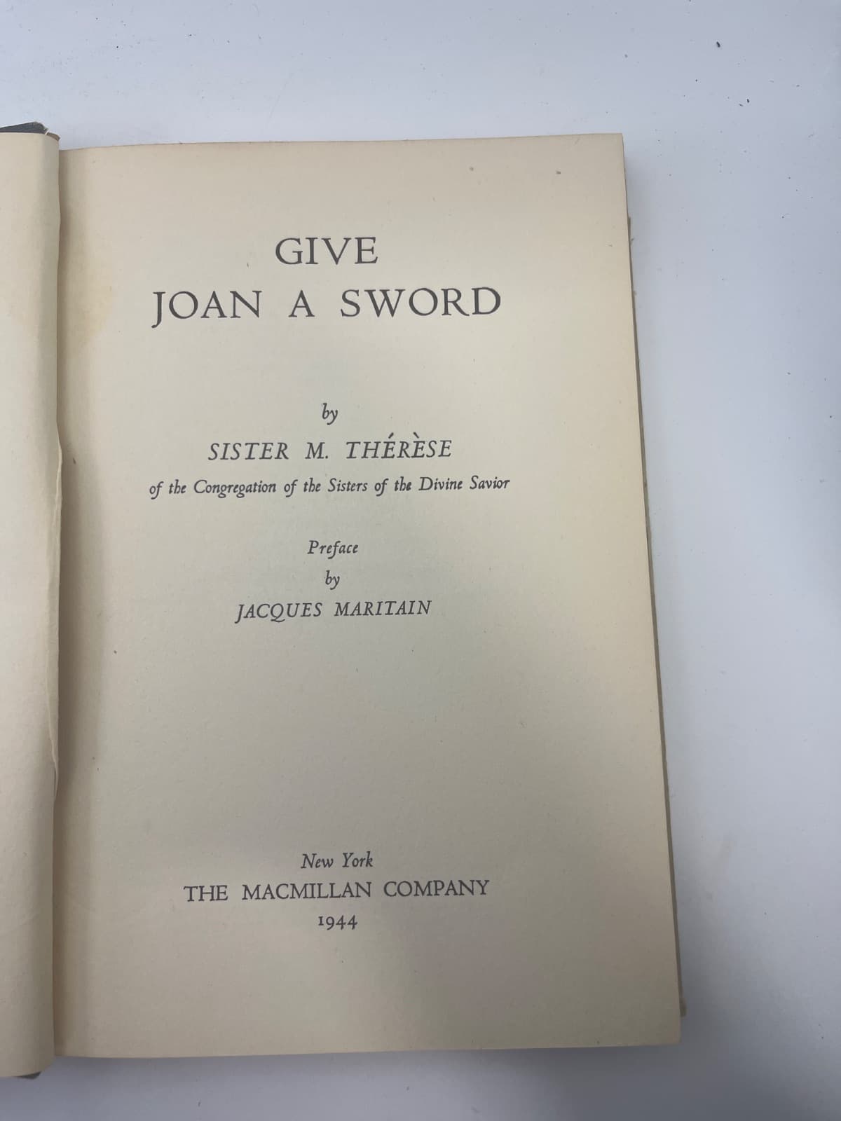 Give Joan a Sword by Sister M. Thérèse - title page