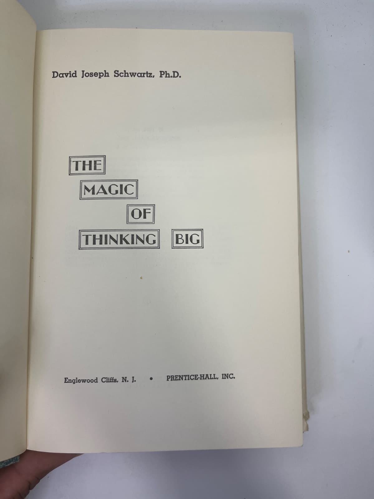 The Magic of Thinking Big - 1st Edition, 7th Printing by David J. Schwartz - title page