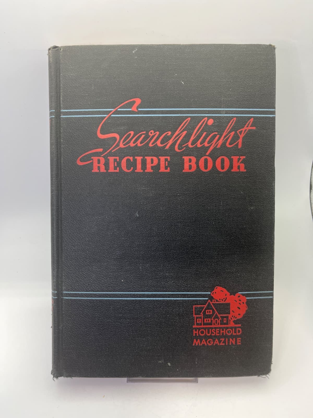 The Household Searchlight Recipe Book - 1945 by Ida Migliario, Zorada Z. Titus, Harriet W. Allard, Irene Nunemaker - front cover