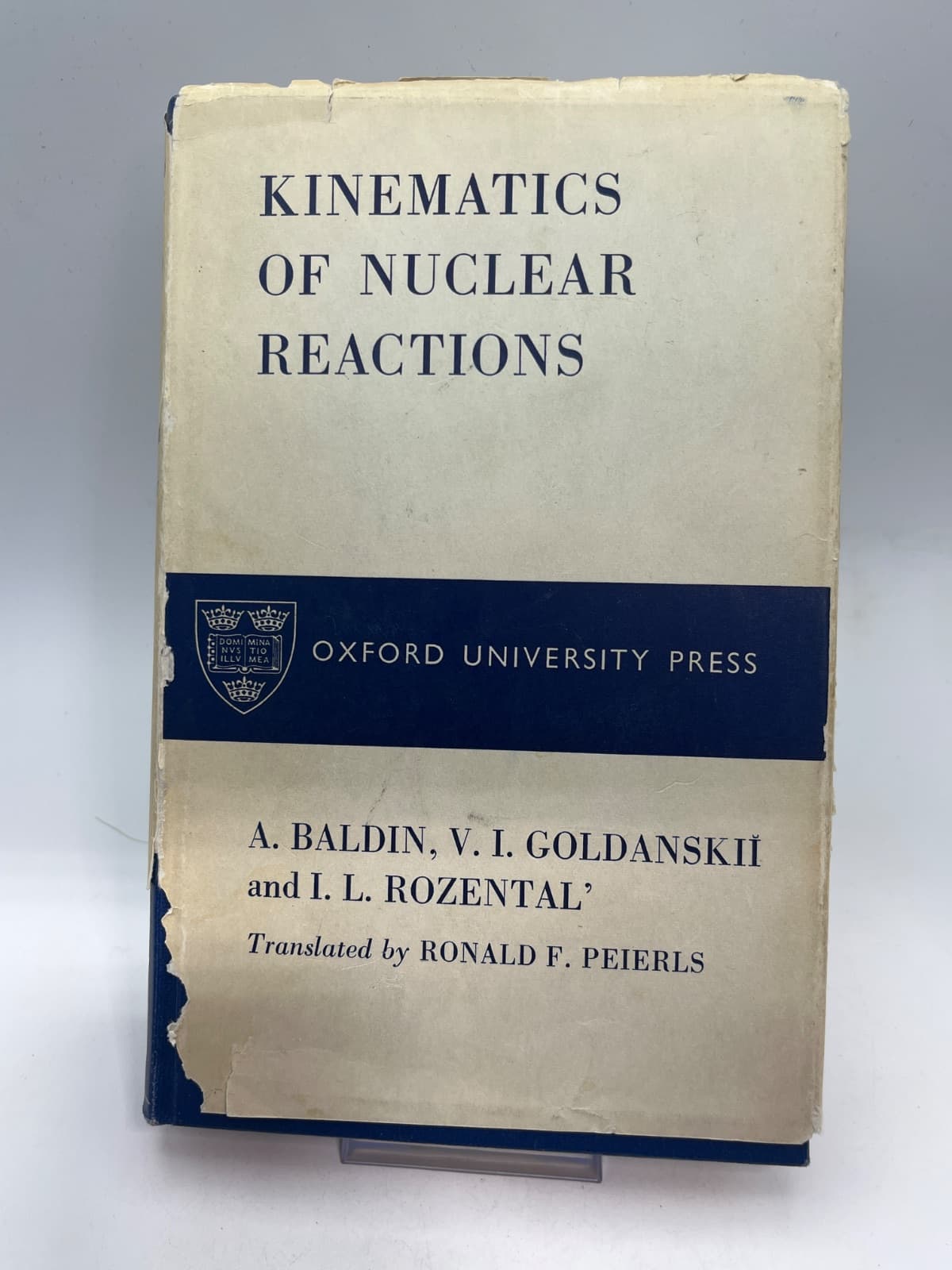 Kinematics of Nuclear Reactions by A. M. Baldin, V. I. Goldanskii, I. L. Rozental' - front cover