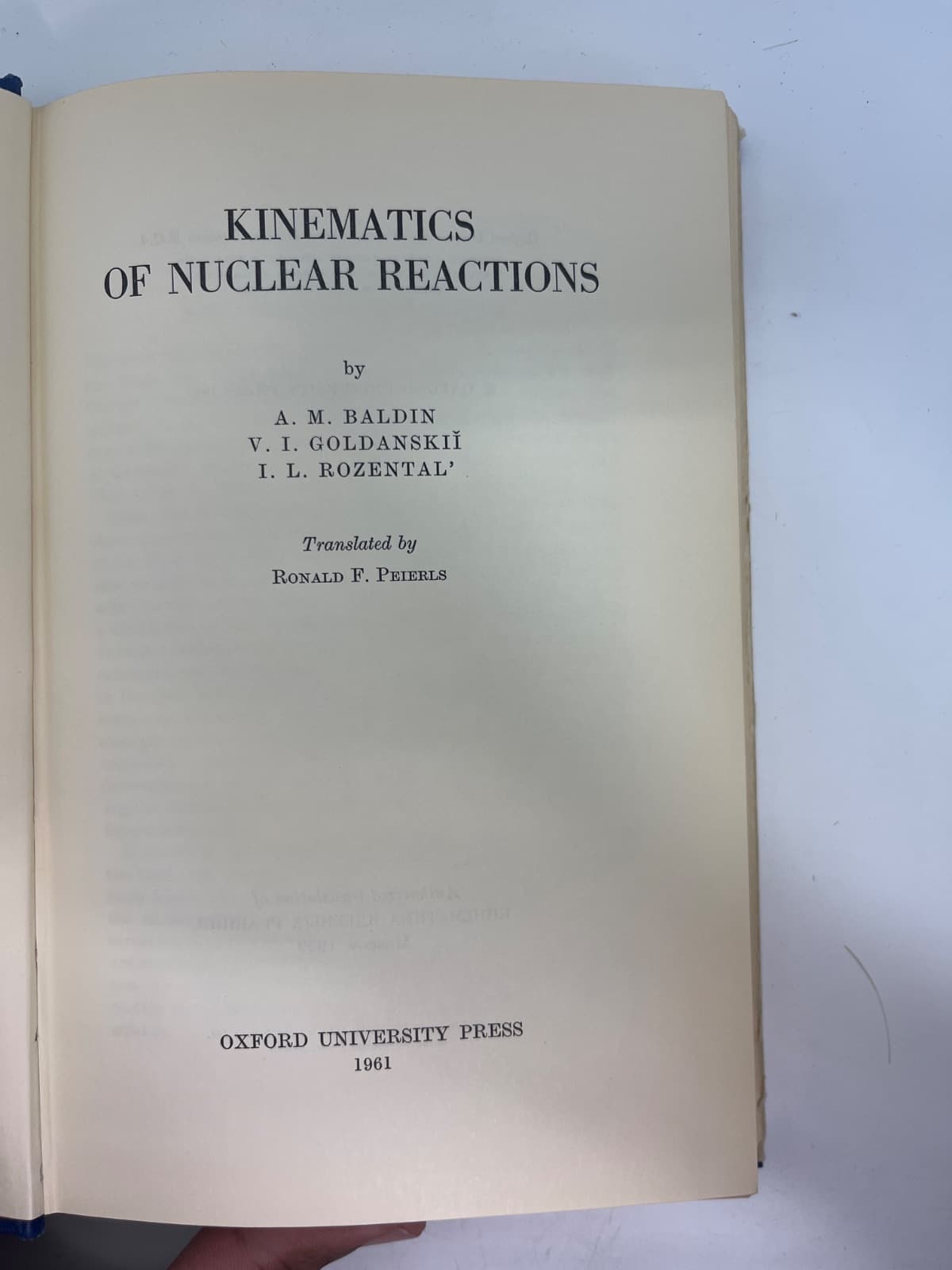 Kinematics of Nuclear Reactions by A. M. Baldin, V. I. Goldanskii, I. L. Rozental' - title page