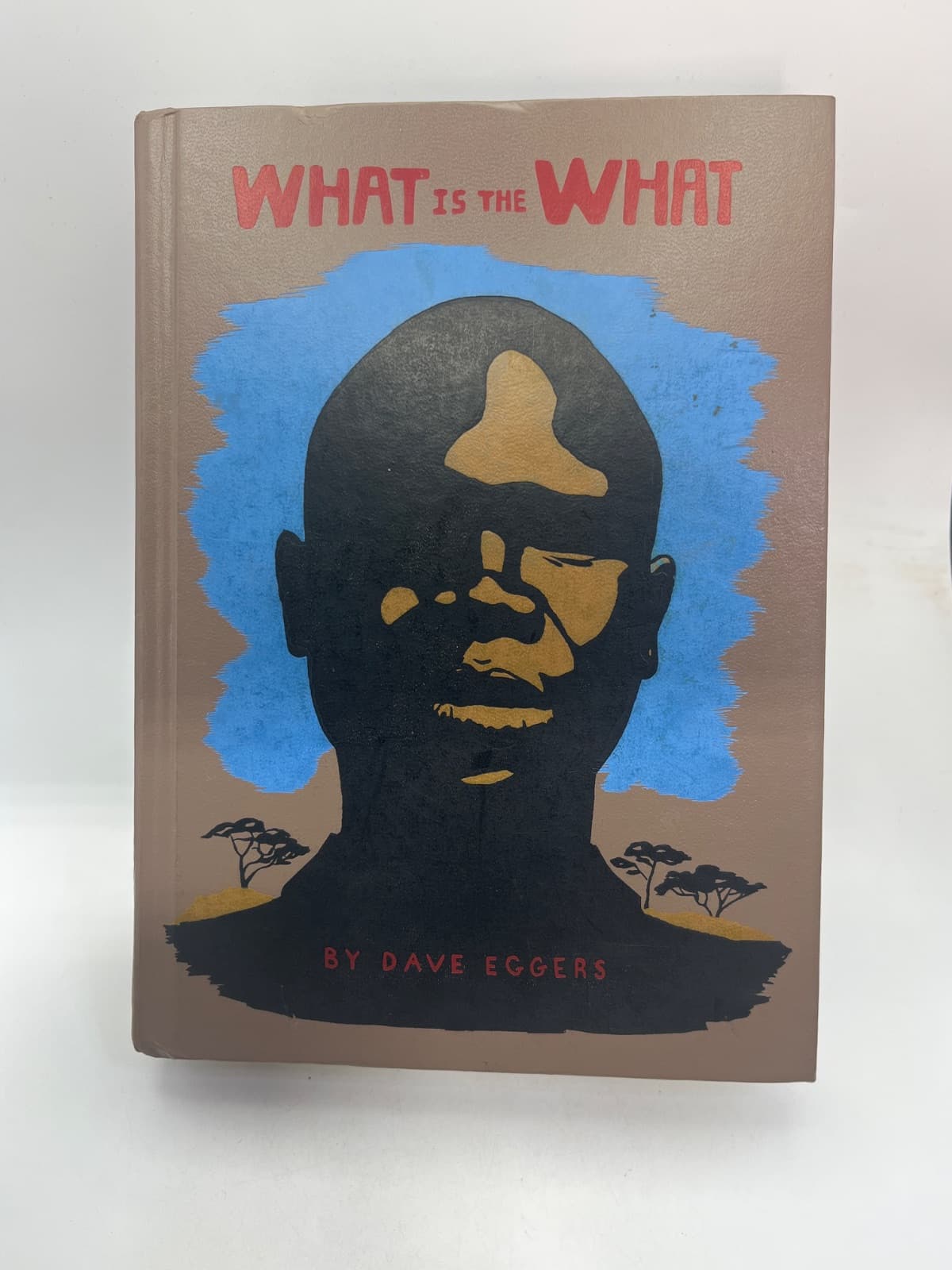 What Is the What by Dave Eggers - front cover