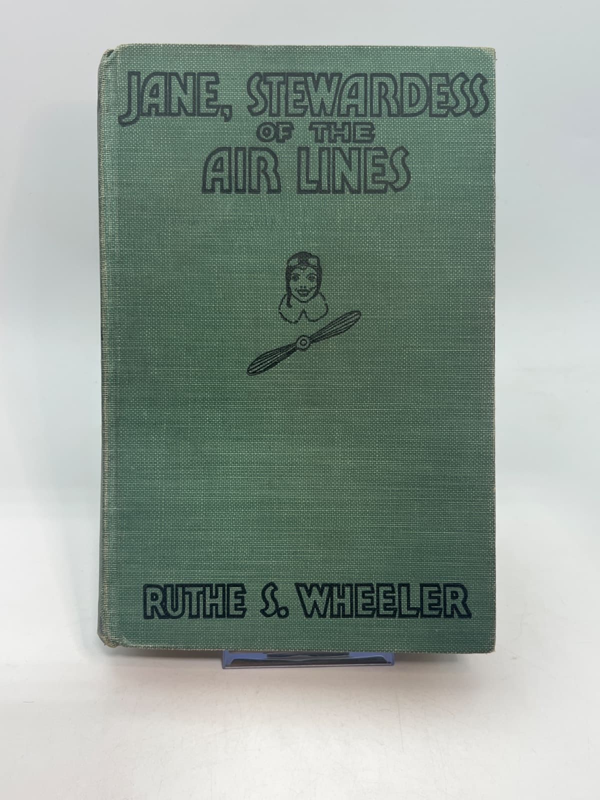 Jane, Stewardess of the Air Lines by Ruthe S. Wheeler - front cover