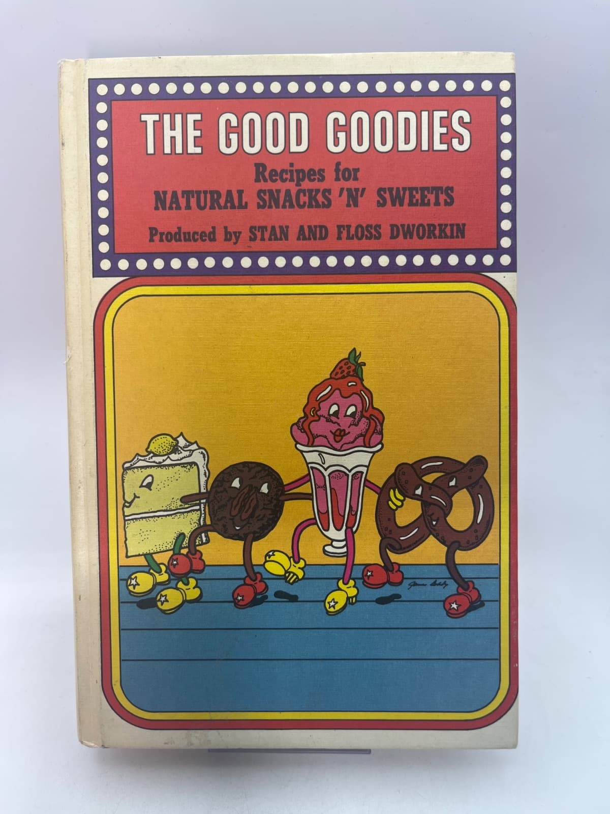 The Good Goodies by Stan and Floss Dworkin - front cover