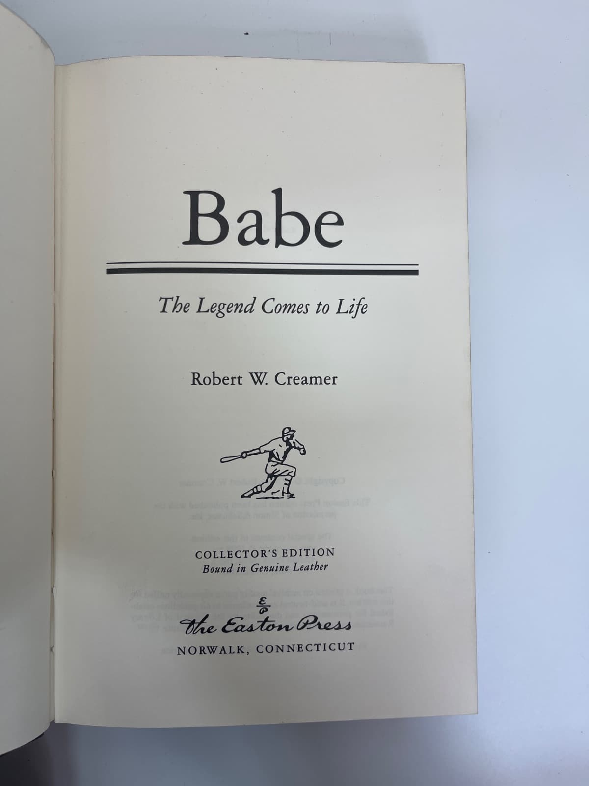 Babe: The Legend Comes to Life - EASTON PRESS by Robert W. Creamer - title page