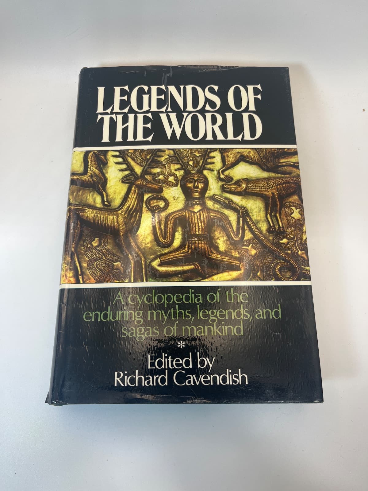 Legends of the World by Richard Cavendish - front cover