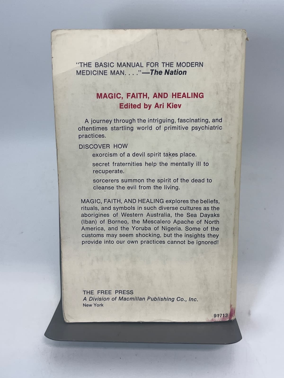 Magic, Faith, and Healing: Studies in Primitive Psychiatry Today  by Edited by Ari Kiev, M.D. - additional view