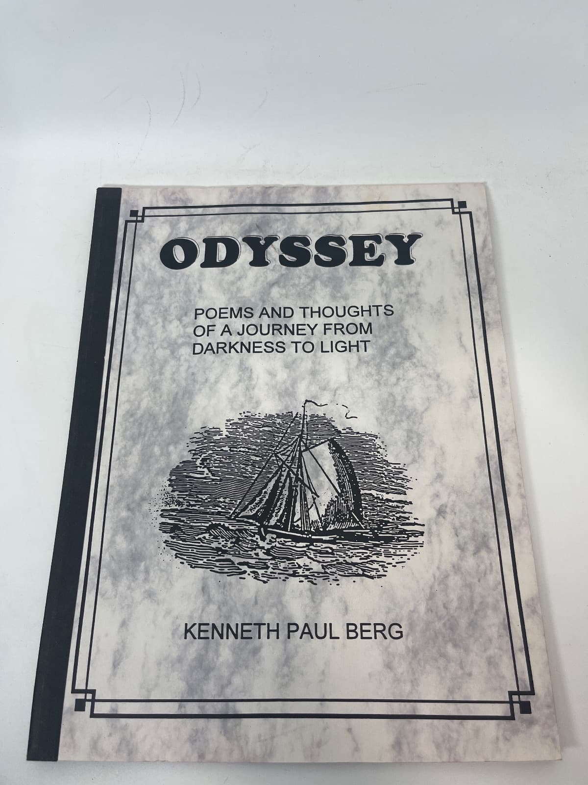 Odyssey: Poems and Thoughts of a Journey from Darkness to Light by Kenneth Paul Berg - front cover