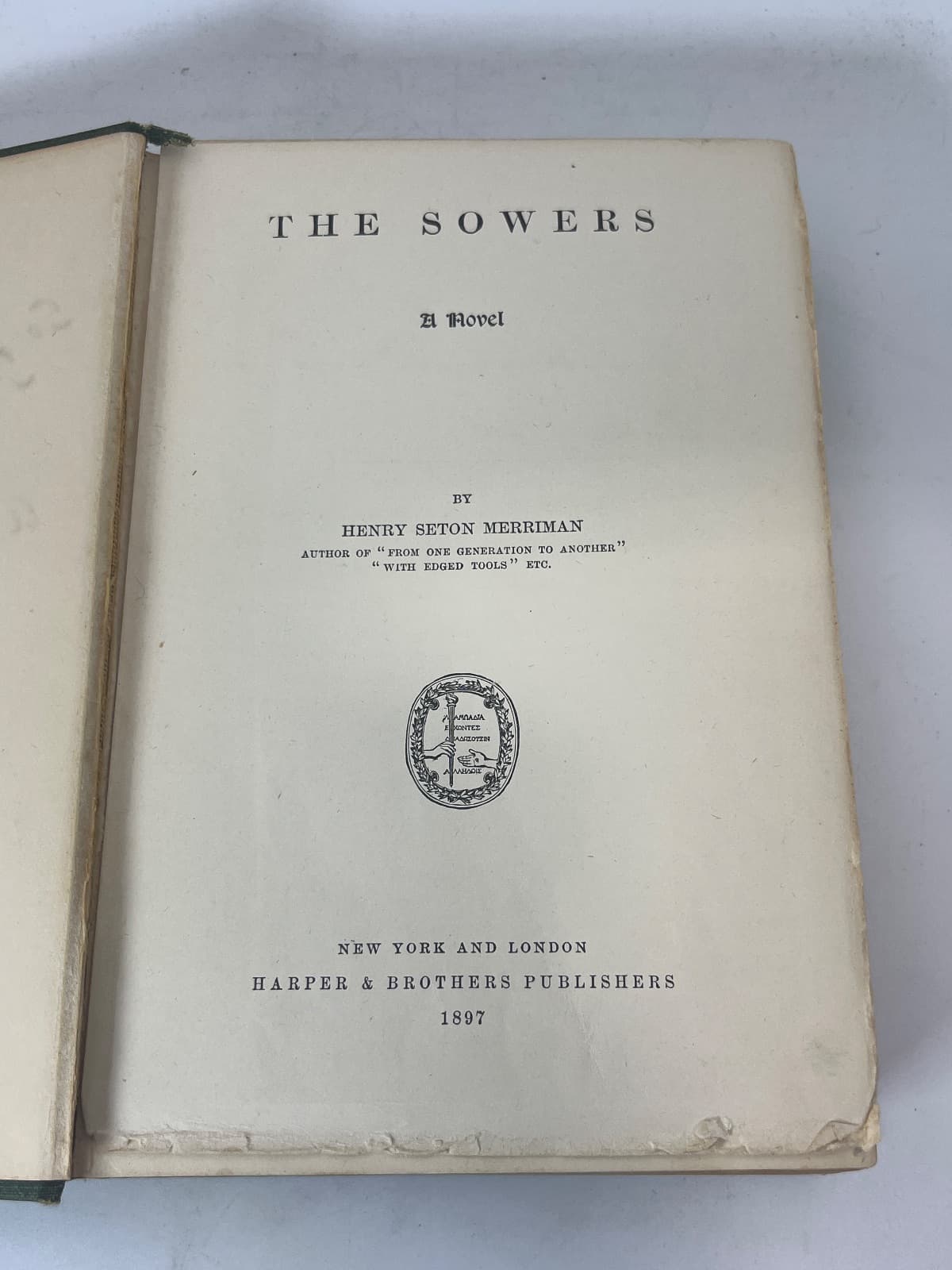 The Sowers - 1897  by Henry Seton Merriman - title page