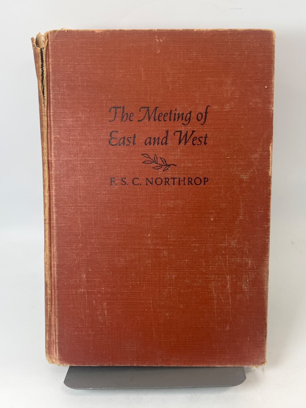 The Meeting of East and West by F. S. C. Northrop - front cover