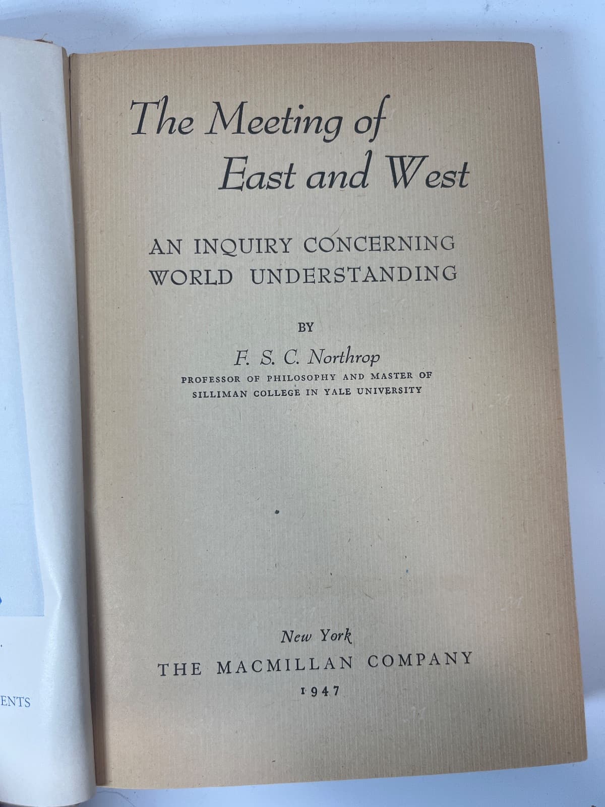 The Meeting of East and West by F. S. C. Northrop - title page