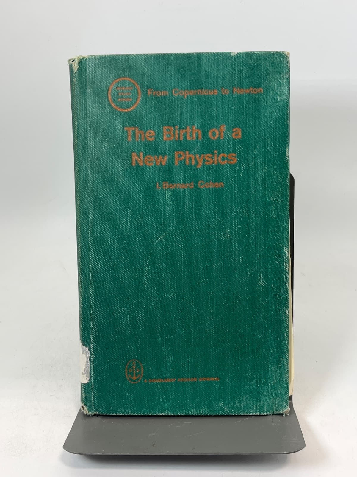 The Birth of a New Physics by I. Bernard Cohen - front cover