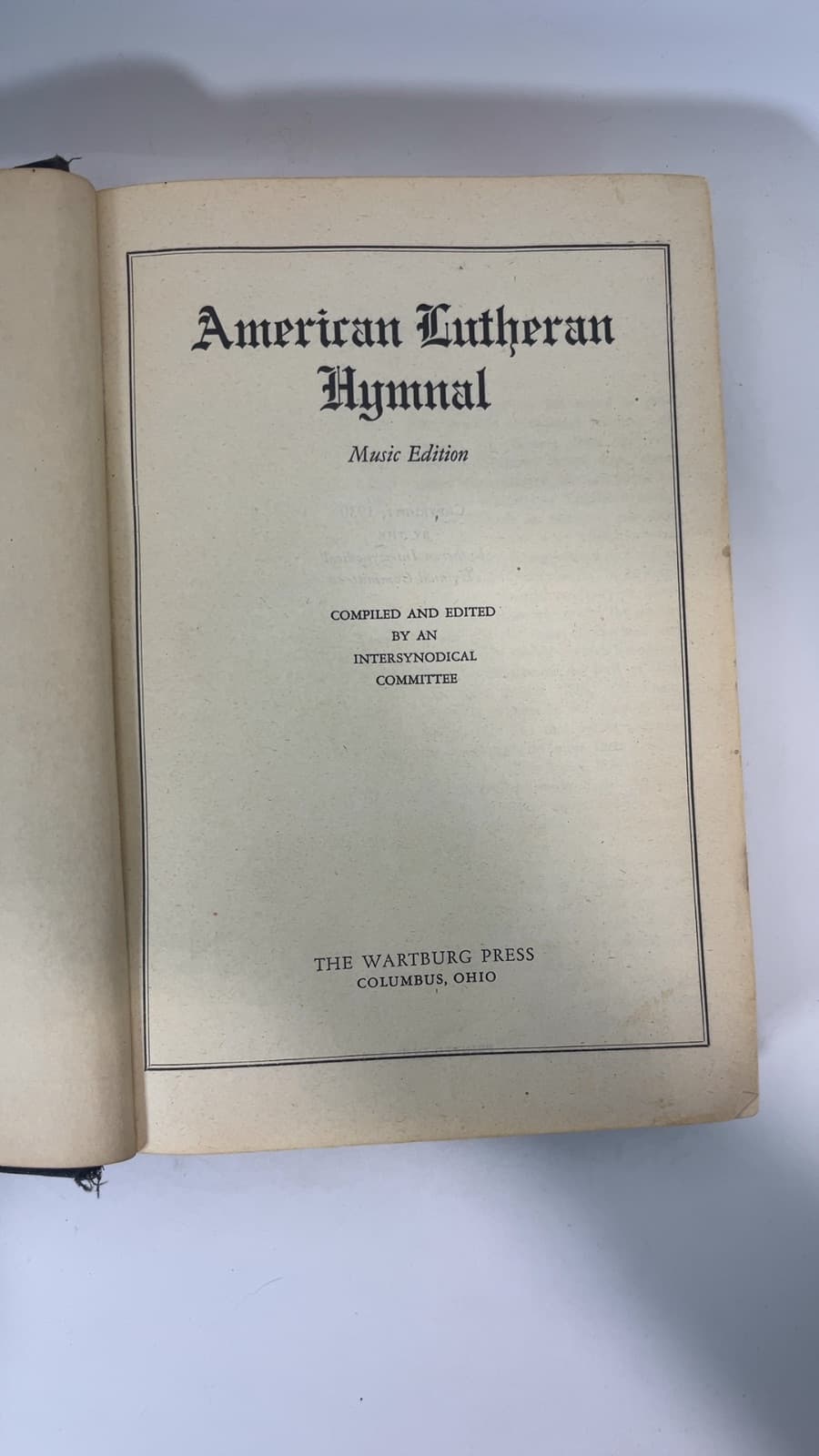 American Lutheran Hymnal by Compiled and Edited by an Intersynodical Committee - title page