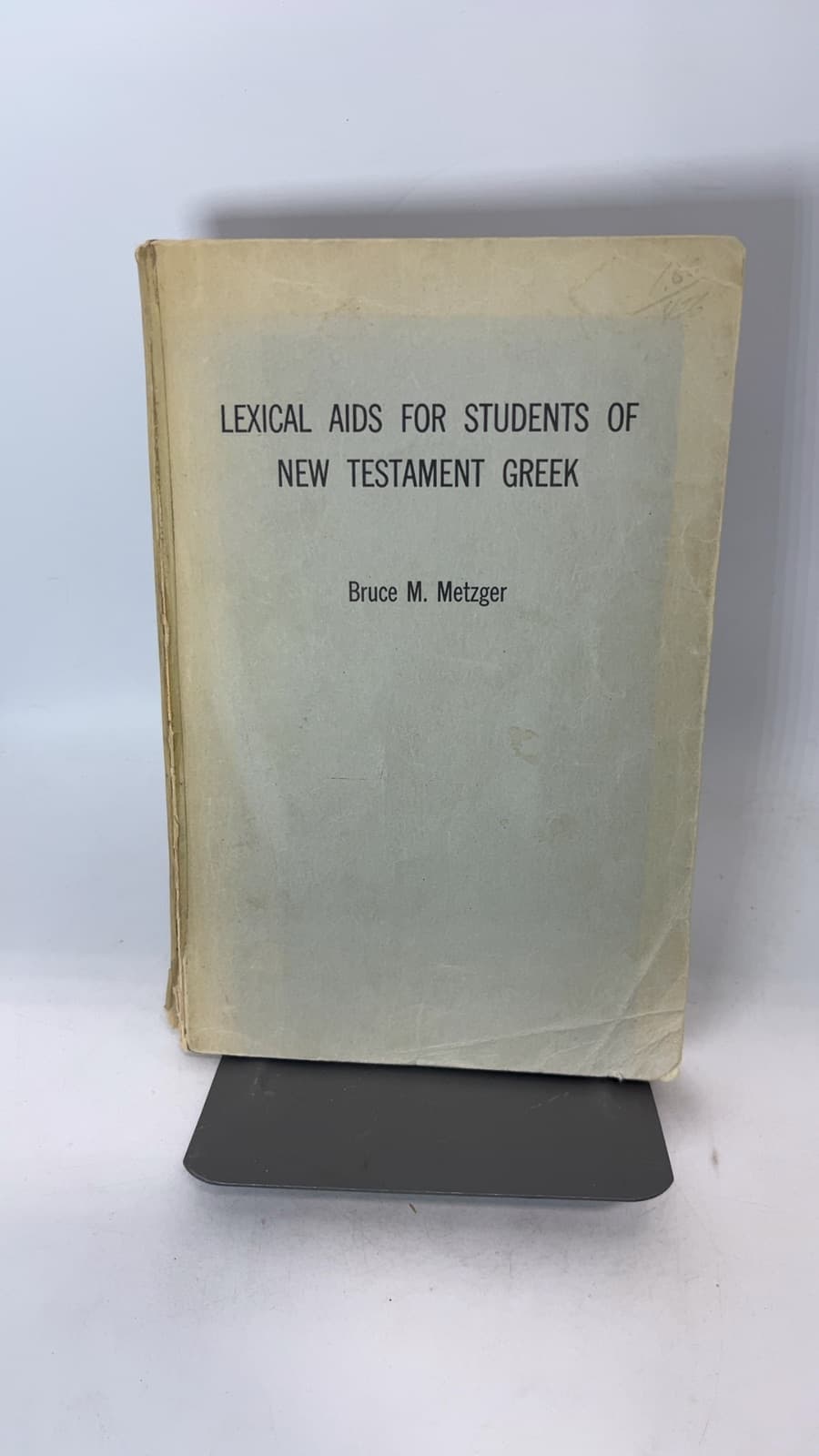 Lexical Aids for Students of New Testament Greek by Bruce M. Metzger - front cover